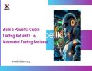 Build a Crypto Trading Bot and Start  trading 